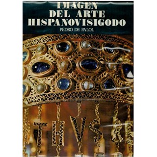 IMAGEN DEL ARTE HISPANOVISIGODO